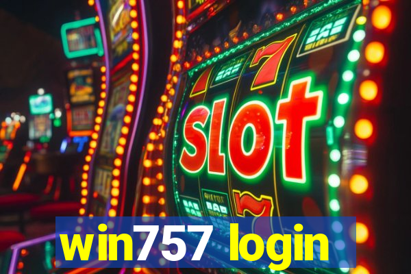 win757 login